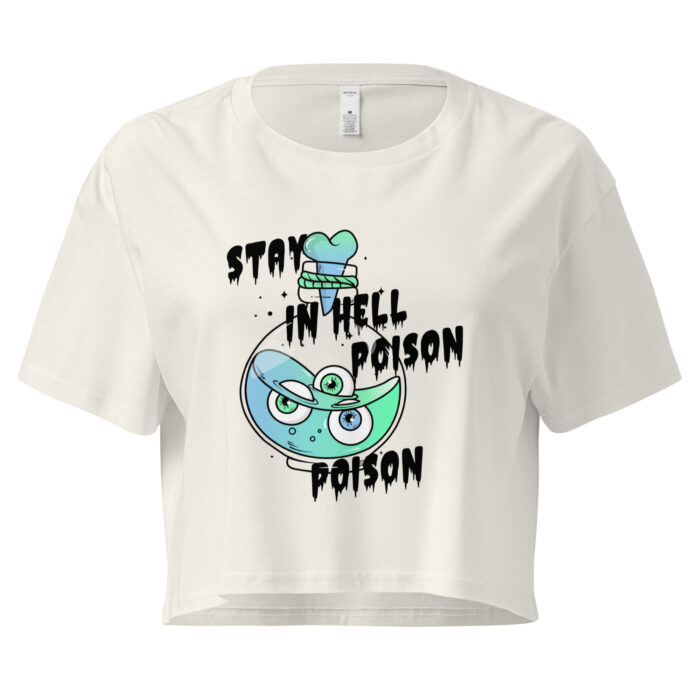Stay in Hell Poison" Gothic Crop Top